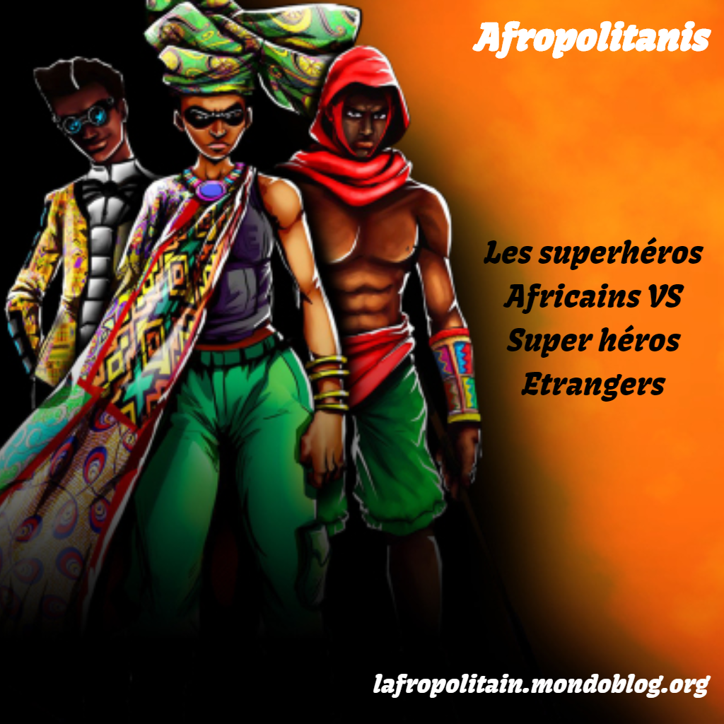 Superhéros Africains_Superhéros étrangers_Leti Arts_Christian Elongué